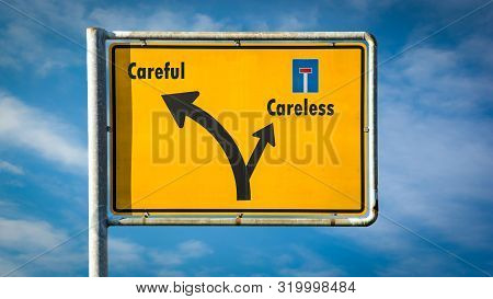 Street Sign Careful Versus Careless
