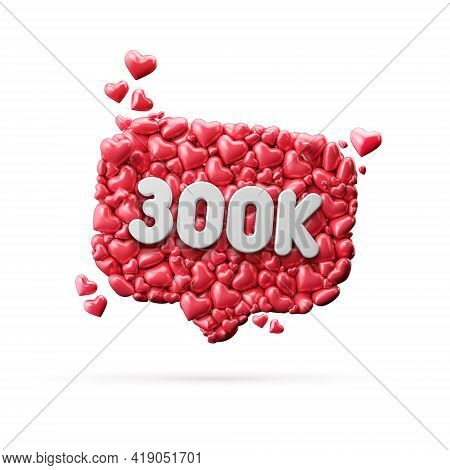 300 Thousand Social Media Influencer Subscribe Or Follow Banner. 3d Rendering