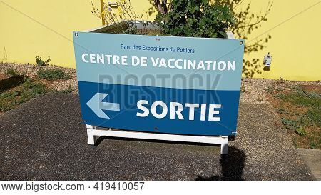 Poitiers , Aquitaine France - 04 22 2021 : Coronavirus Covid Vaccination Center With The Sign Indica