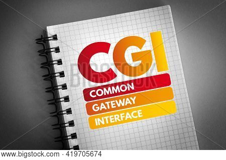 Cgi - Common Gateway Interface Acronym On Notepad, Technology Concept Background
