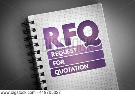 Rfq - Request For Quotation Acronym On Notepad, Business Concept Background