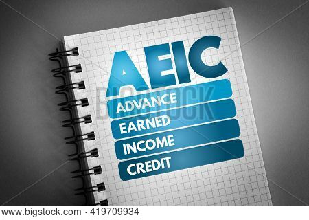 Aeic - Advance Earned Income Credit Acronym On Notepad, Business Concept Background