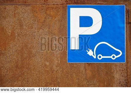Electric Car Parking Sign. Renewable Energy. Transport Environmental Industry. Infraestructure