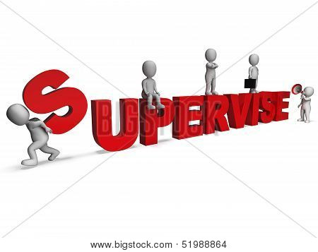 Supervise Characters Shows Management Supervising And Supervisor