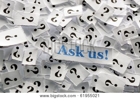 Ask Us