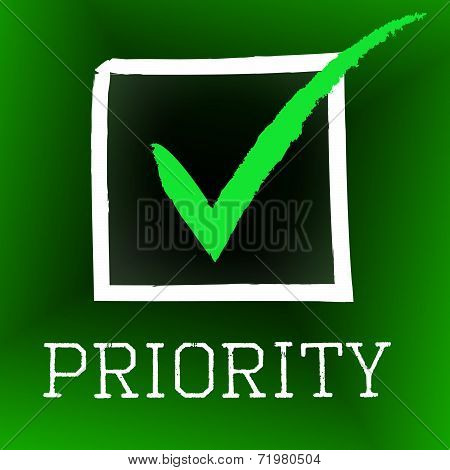Tick Priority Shows Importance Check And Approved