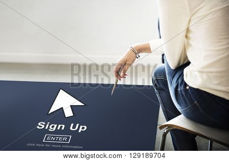 Sign Up Register Join Applicant Enroll Enter Membership Concept