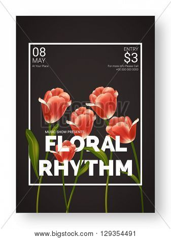 Beautiful glossy flowers decorated, Floral Rhythm, Musical Show Template, Dance Party Flyer or  Night Party Banner design.