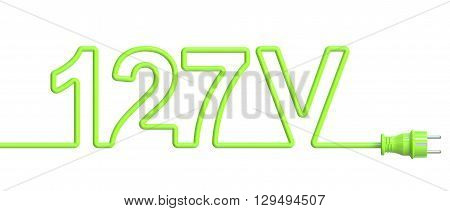 127 Volt concept from green wire and plug. 3D rendering