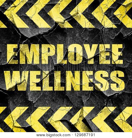 emplyee wellness, black and yellow rough hazard stripes