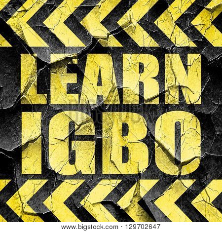 learn igbo, black and yellow rough hazard stripes