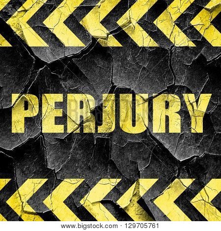 perjury, black and yellow rough hazard stripes