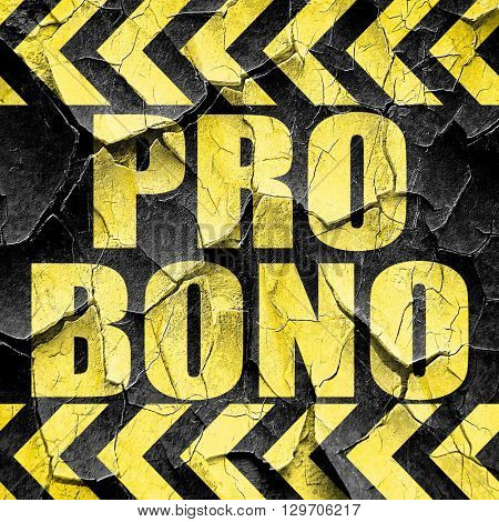 pro bono, black and yellow rough hazard stripes