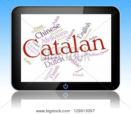 Catalan Language Means Speech Lingo And Word