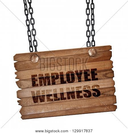 emplyee wellness, 3D rendering, wooden board on a grunge chain
