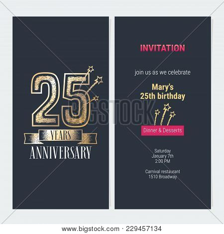 25 Years Anniversary Invitation To Celebration Event Vector Illustration. Design With Gold Number An