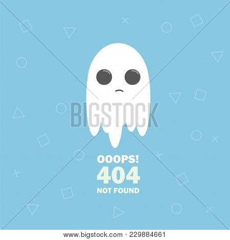 404 Error The Page Not Found With Cartoon Cute Ghost