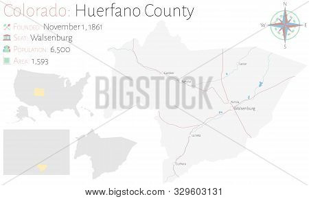 Large And Detailed Map Of Huerfano County In Colorado, Usa.