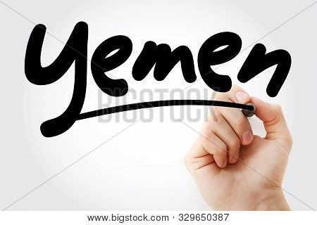 Hand Writing Yemen With Marker, Business Concept Background