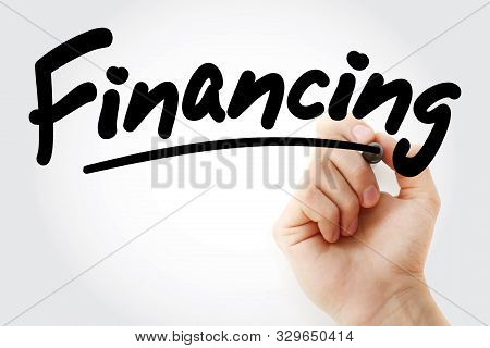 Hand Writing Financing With Marker, Business Concept