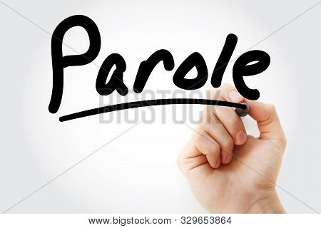 Hand Writing Parole With Marker, Concept Background