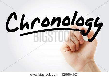 Hand Writing Chronology With Marker, Concept Background