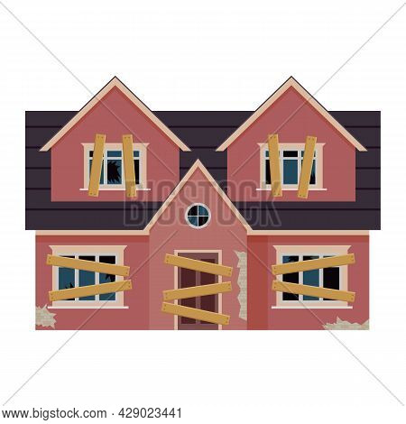 Old Abandoned House Cartoon. Decaying Suburban Cottage With Broken Windows. Vector Illustration In A