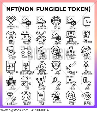 Nft Non Fungible Token Icons Set In Modern Style For Ui, Ux, Web, App, Brochure, Flyer And Presentat