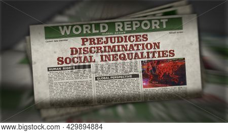 Prejudices, Discrimination, Social Inequalities And Bias Retro Newspaper Illustration