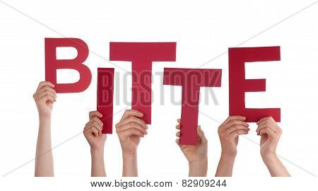 People Holding Red German Word Bitte Means Please