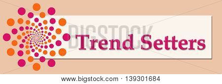 Trendsetter text alphabets written over pink orange background.