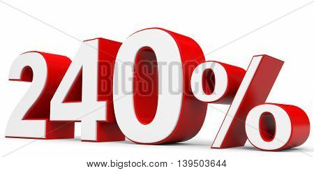 Discount 240 percent on white background. 3D illustration.