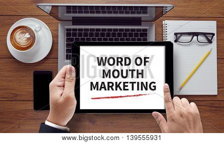 Word Of Mouth Marketing