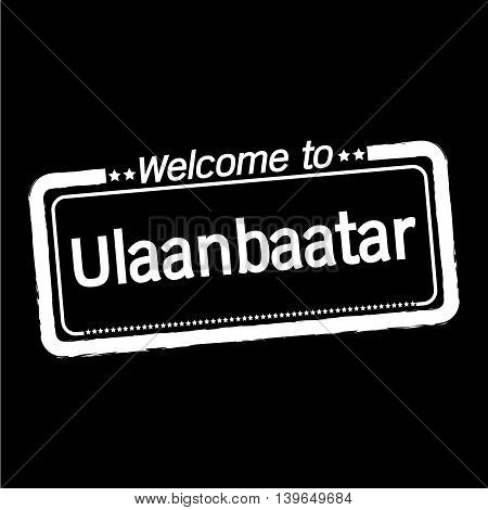an images of Welcome to Ulaanbaatar City illustration design