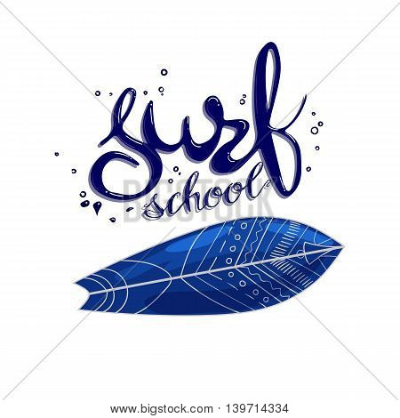 surf school t-shirt print vector concept. surf board with hand drawn letters about surf school