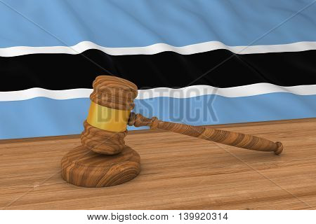Botswanan Law Concept - Flag Of Botswana Behind Judge's Gavel 3D Illustration