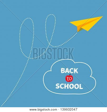 Yellow origami paper plane dash line track with loop in the sky. Back to school text. White cloud. Flat design. Blue background. Vector illustration