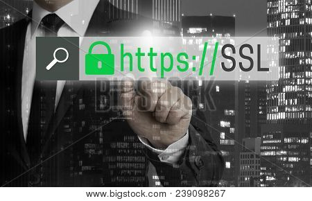 Ssl Browser Concept Is Shown By Businessman Picture