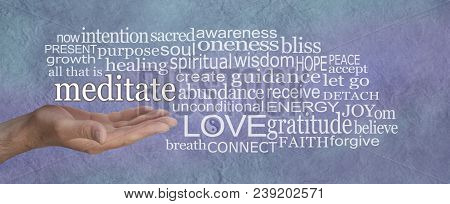 Meditate And Reap The Benefits Word Cloud - Male Hand With Meditate  Floating Above Surrounded By A 