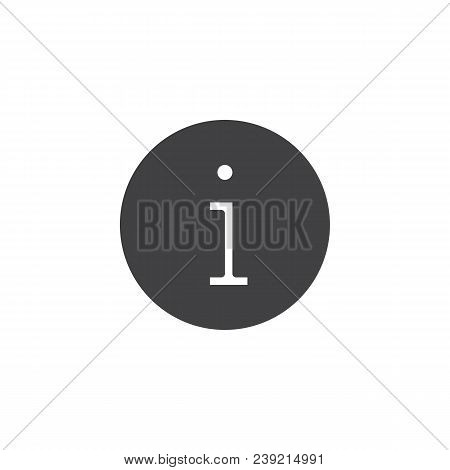 Information Vector Icon. Filled Flat Sign For Mobile Concept And Web Design. Info Simple Solid Icon.