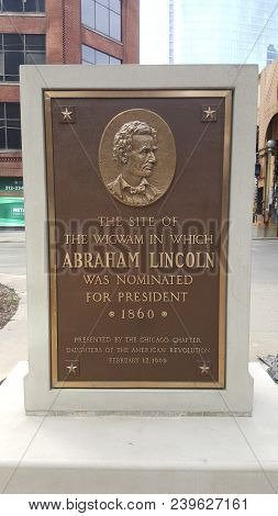 Bronze Plaque In The Center Of Wacker Driver Honoring The Site Of The Wigwam In Which Abraham Lincol