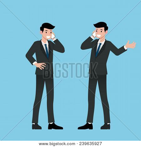Businessman Standing And Make A Call With His Smart Phone To Communicate With The Other For Business