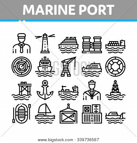 Marine Port Transport Collection Icons Set Vector Thin Line. Port Dock And Harbor, Lighthouse And An