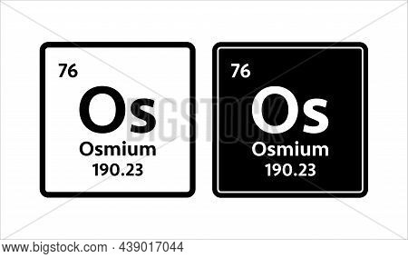 Osmium Symbol. Chemical Element Of The Periodic Table. Vector Stock Illustration