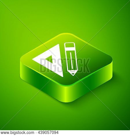 Isometric Triangular Ruler And Pencil Icon Isolated On Green Background. Straightedge Symbol. Drawin