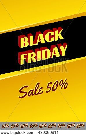 Vertical Banner Format Black Friday Sale. Stylish Minimalist Vector Illustration Done In Bright, War