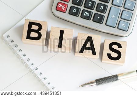 Business Concept. Text On Bias .bias Wooden Blocks - Word From Wooden Blocks With Letters, Personal 