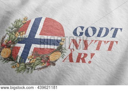 Godt Nytt år. Appy New Year. Norway Flag With Christmas Wreath. Traditional Norwegian Greetings. Des