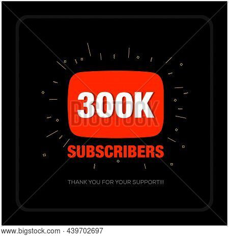 300k Subscribers Thank You Post. Thank You Fans For 300k Subscribers.