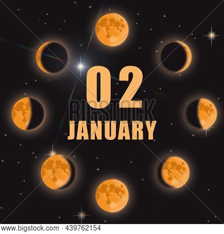 January 2. 2th Day Of Month, Calendar Date.phases Of Moon On Black Isolated Background. Cycle From N